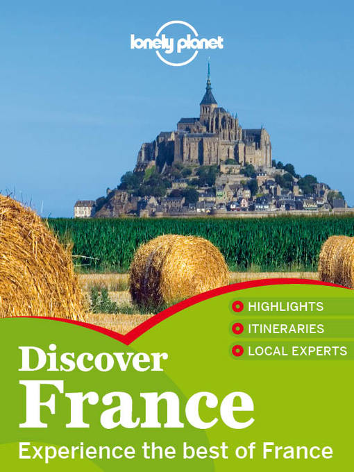 Title details for Discover France Travel Guide by Lonely Planet - Available